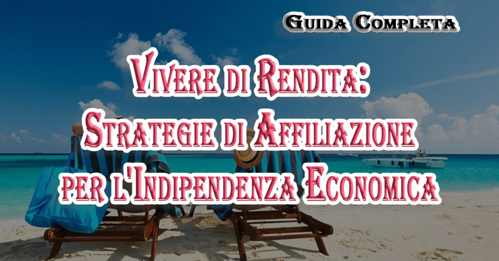 Vivere di Rendita