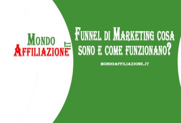 Funnel di Marketing cosa sono e come funzionano