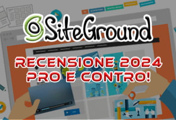 SiteGround Recensione 2024: Esaminiamo le Funzionalità, i Prezzi, i Pro e i Contro