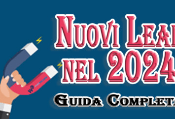 Come generare Nuovi Lead nel 2024 - Guida completa