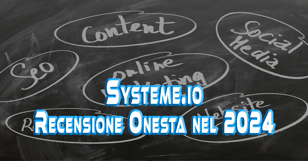 Systeme.io Recensione Onesta nel 2024